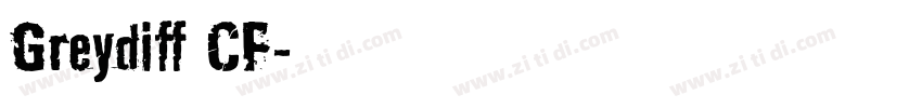 Greydiff CF字体转换